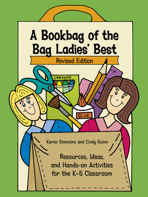 cover image of A Bookbag of the Bag Ladies' Best